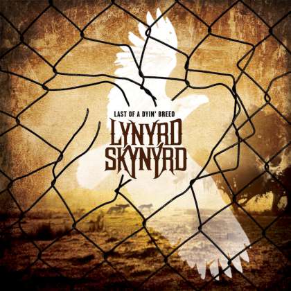 Lynyrd Skynyrd - Last Of A Dyin' Breed cover