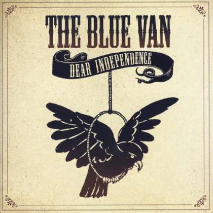 The Blue Van - Dear Independence cover