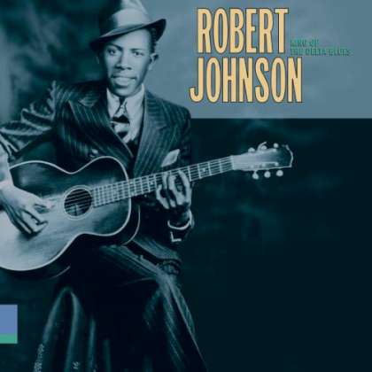 Robert Johnson - King Of The Delta Blues cover
