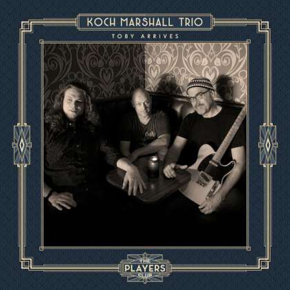 Koch Marshall Trio - Toby Arrives cover