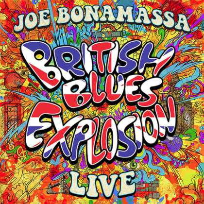 Joe Bonamassa - British Blues Explosion Live cover