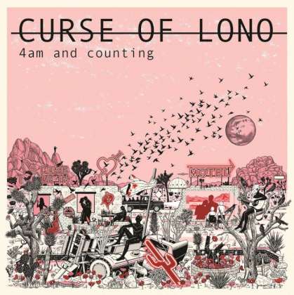 Curse Of Lono - 4am And Counting cover