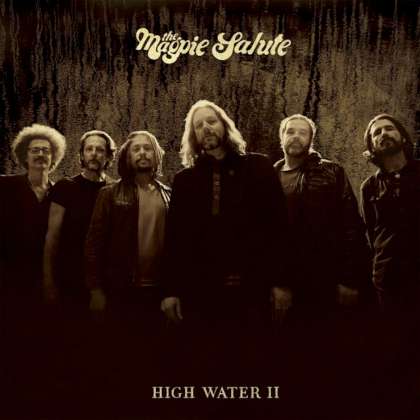 The Nagpie Salute - High Water II cover