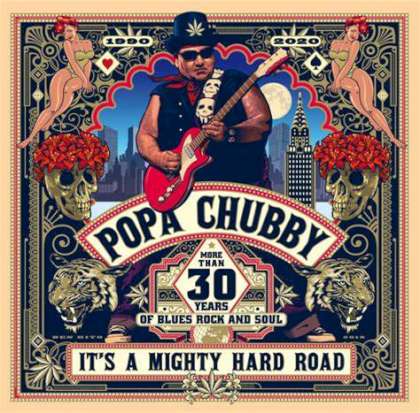 Popa Chubby - It's A Mighty Hard Road cover