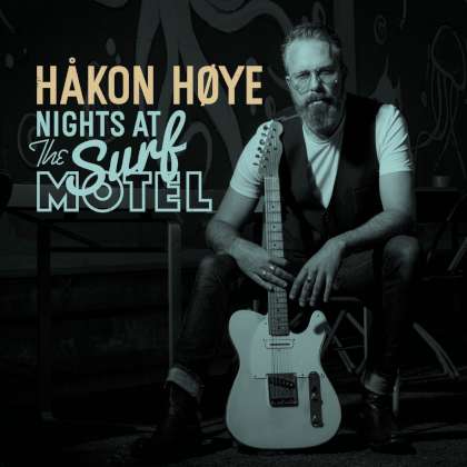 Håkon Høye - Nights At The Surf Motel cover