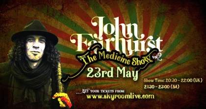 John Fairhurst Medicine Show 23 mei 2020