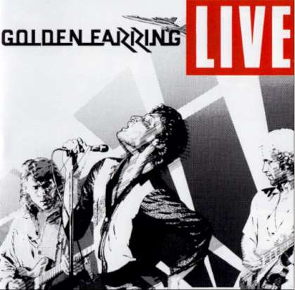 Golden Earring - Live cover