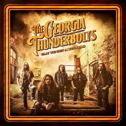 The Georgia Thunderbolts - Can We Get A Witness cover