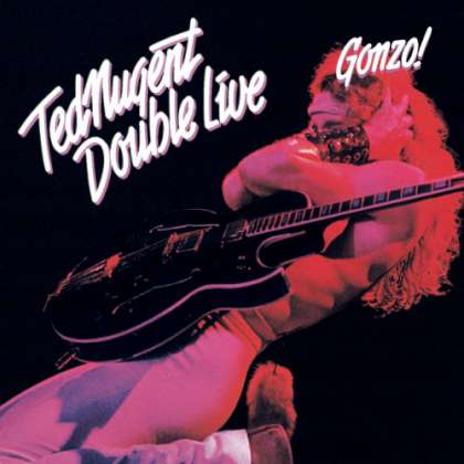 Ted Nugent - Double Live Gonzo cover
