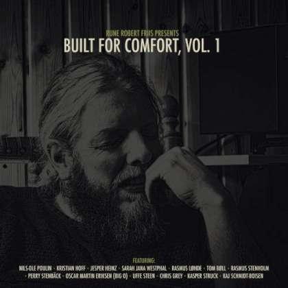 Rune Robert Friis - Built For Comfort, Vol. 1 cover