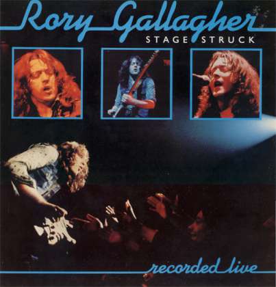 Rory Gallagher - Stage Struck cover