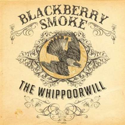 Blackberry Smoke - The Whippoorwill cover