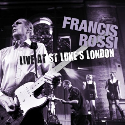 Francis Rossi - Live At St Luke's London