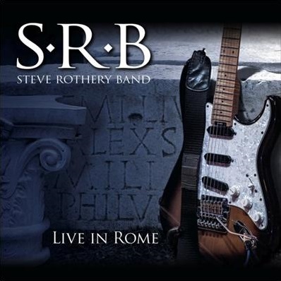 Steve Rothery Band - Live In Rome" title="Steve Rothery Band - Live In Rome cover