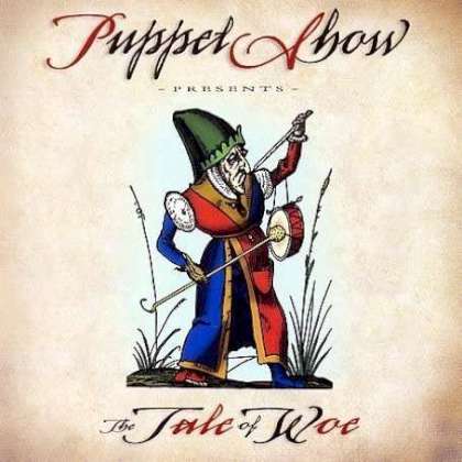 Puppet Show - The Tale of Woe cover