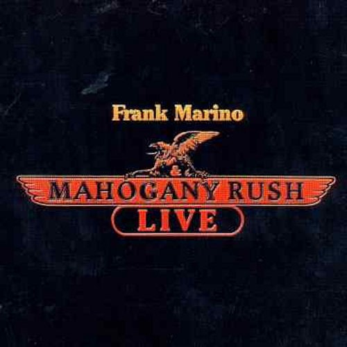 Frank Marino & Mahogany Rush - Live