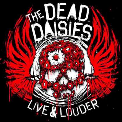 The Dead Daisies - Live & Louder cover