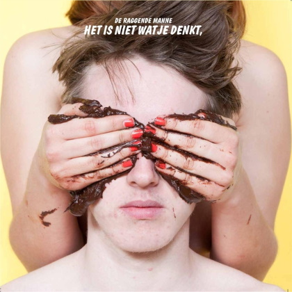De Raggende Manne - Het Is Niet Wat Je Denkt, Het Is Veel Erger cover