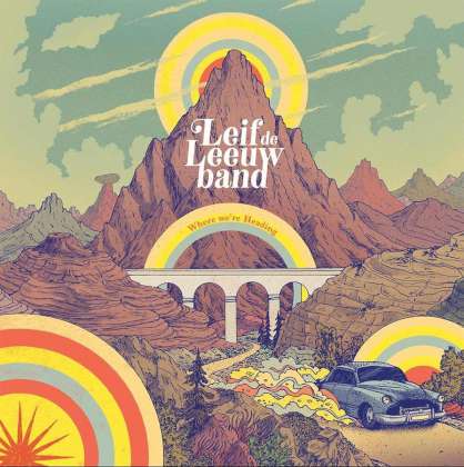 Leif de Leeuw Band Where We'rem Heading