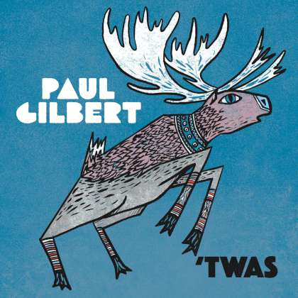 Paul Gilbert - 'Twas cover