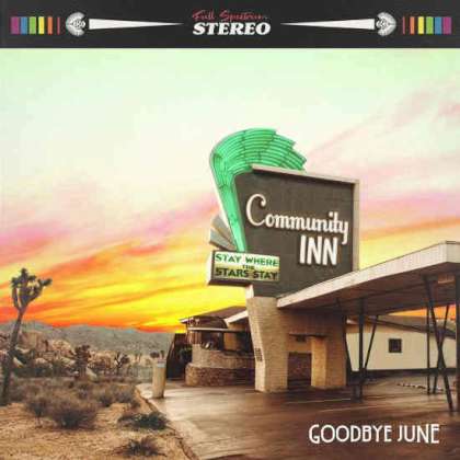 Goodbye June - Community Inn cover