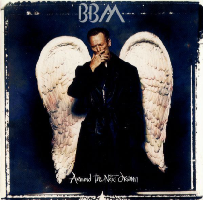 BBM-Around The Next Dream cover
