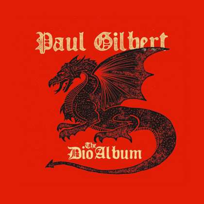 Paul Gilbert - The Dio Album