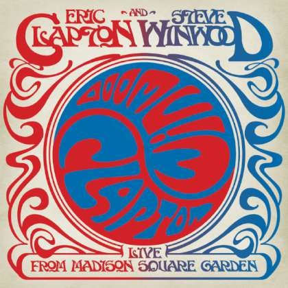 Eric Clapton en Steve Winwood - Live From Madison Square Garden cover