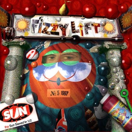 the sun sawed in 1/2 fizzy lift albumcover