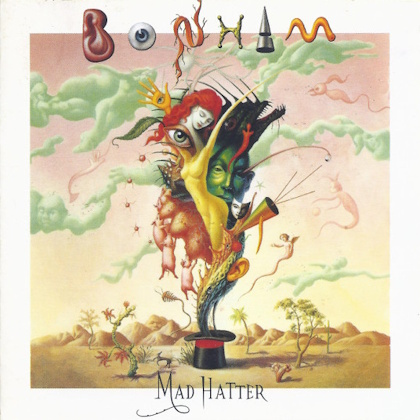 Bonham - Mad Hatter albumcover